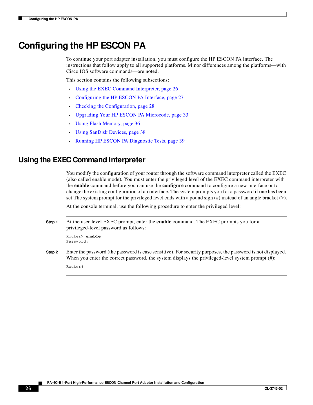Cisco Systems PA-4C-E 1 Configuring the HP ESCON PA, Using the EXEC Command Interpreter, Checking the Configuration, page 