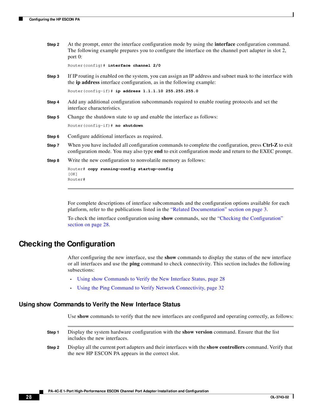 Cisco Systems PA-4C-E 1 manual Checking the Configuration, Using show Commands to Verify the New Interface Status 