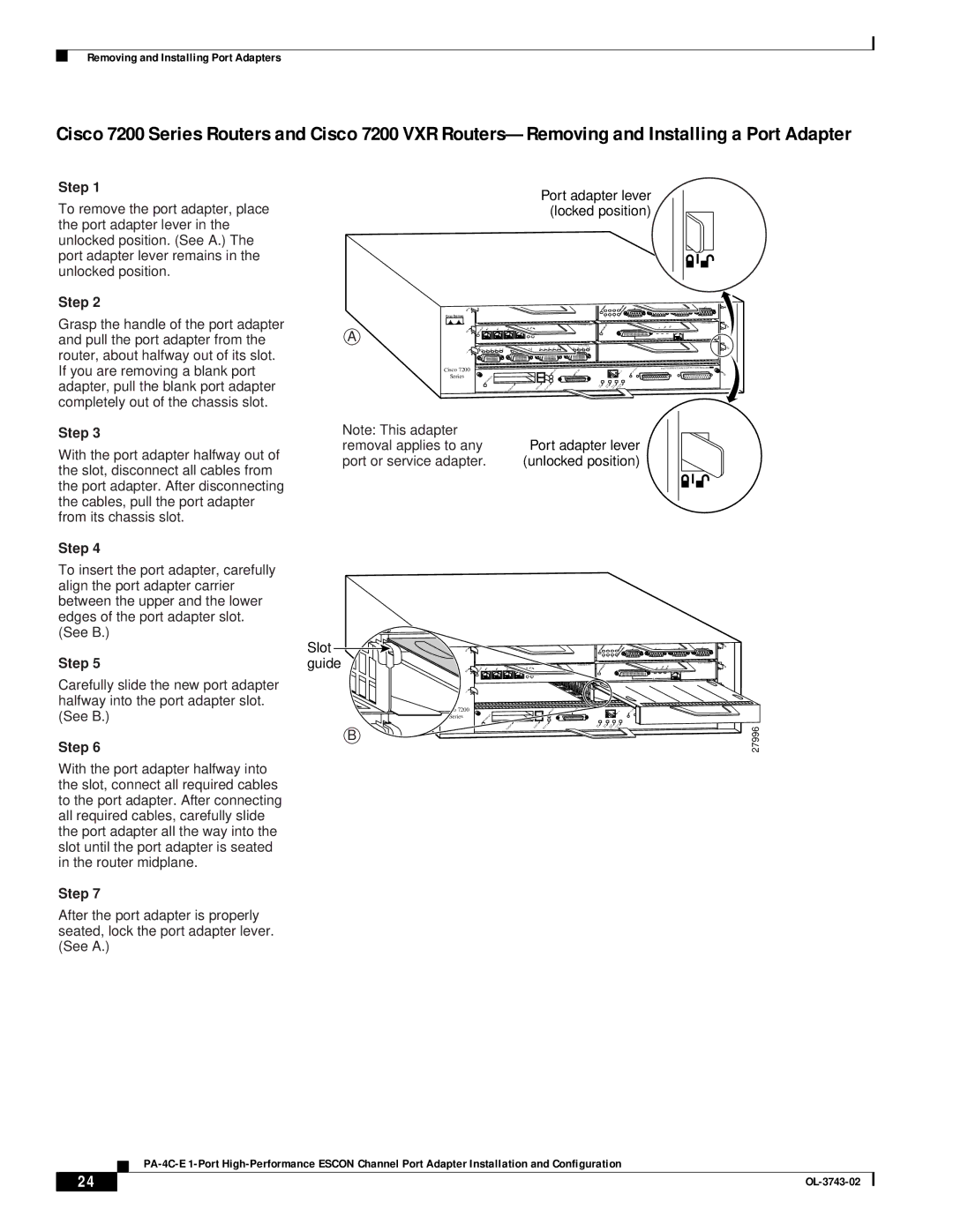 Cisco Systems PA-4C-E 1 manual Step 