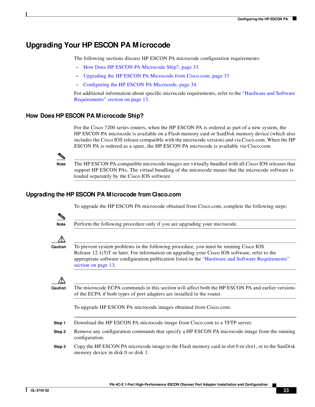 Cisco Systems PA-4C-E 1 manual Upgrading Your HP Escon PA Microcode, How Does HP Escon PA Microcode Ship? 