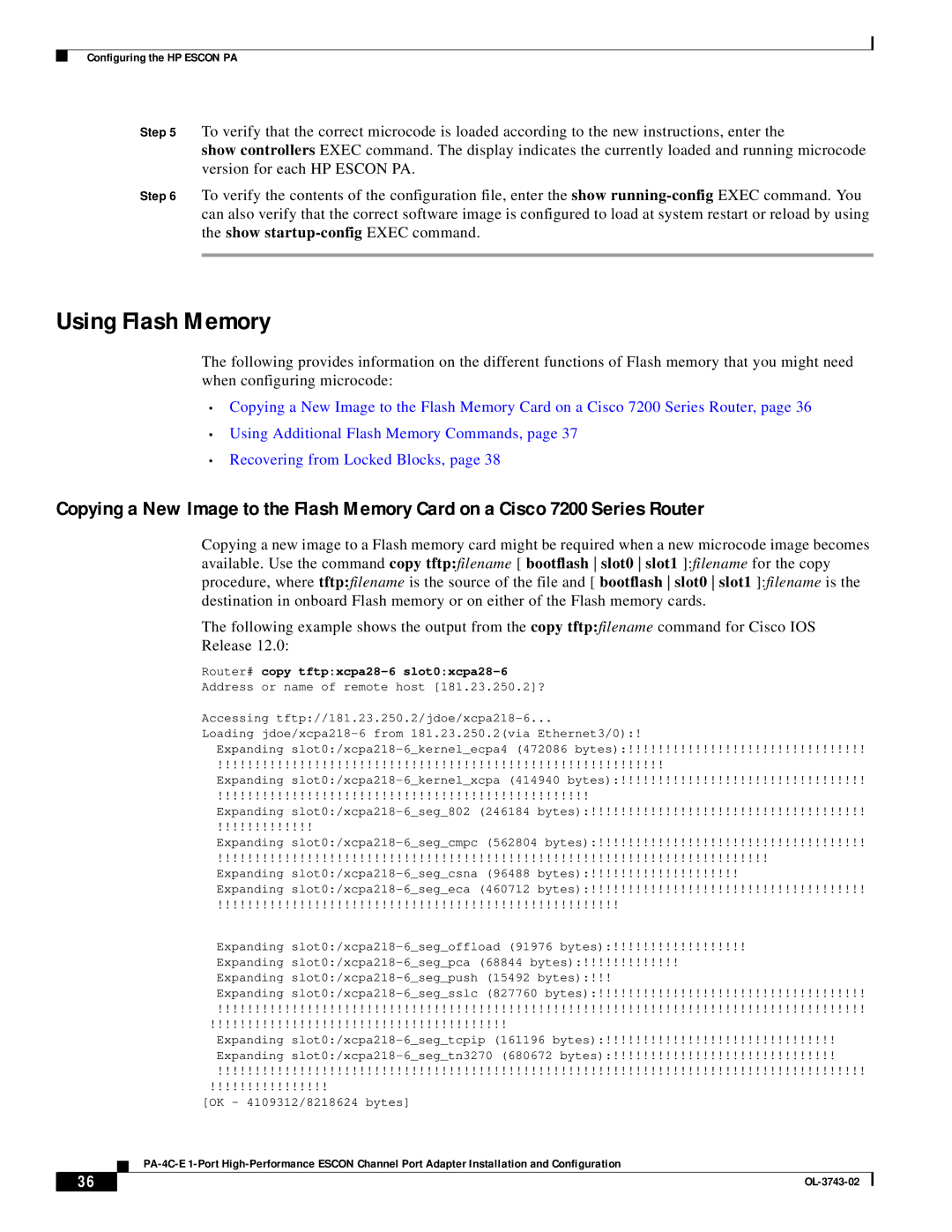 Cisco Systems PA-4C-E 1 manual Using Flash Memory, Router# copy tftpxcpa28-6 slot0xcpa28-6 