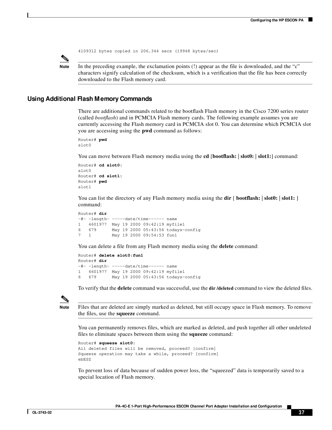 Cisco Systems PA-4C-E 1 manual Using Additional Flash Memory Commands, Router# cd slot0, Router# squeeze slot0 