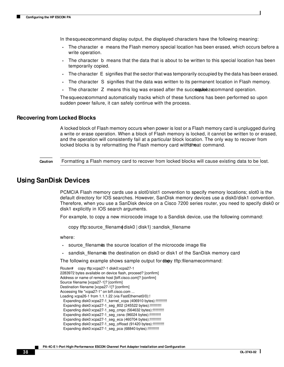 Cisco Systems PA-4C-E 1 manual Using SanDisk Devices, Recovering from Locked Blocks, Tftpxcpa27-1 disk0xcpa27-1 