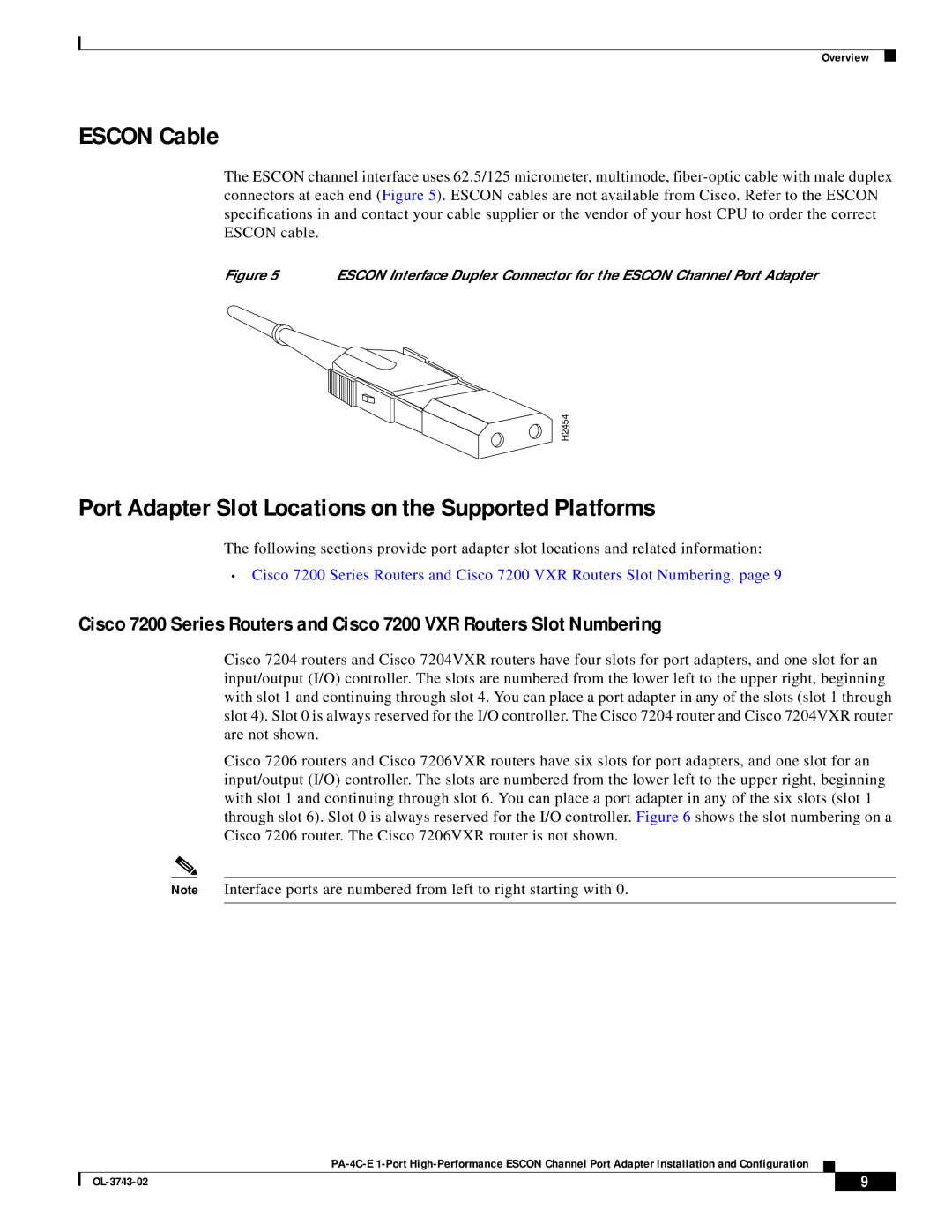 Cisco Systems PA-4C-E 1 manual Escon Cable, Port Adapter Slot Locations on the Supported Platforms 