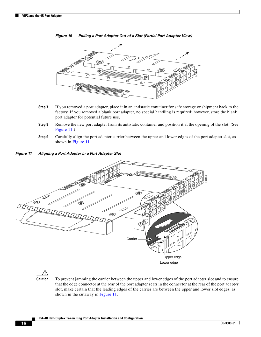 Cisco Systems PA-4R manual Aligning a Port Adapter in a Port Adapter Slot 