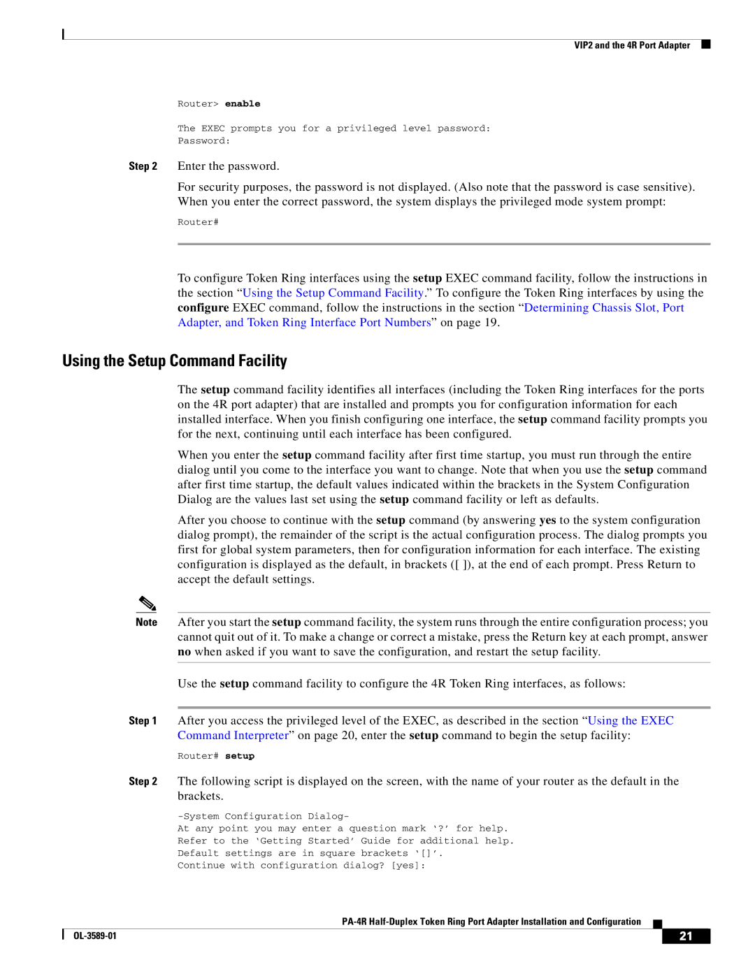 Cisco Systems PA-4R manual Using the Setup Command Facility, Brackets 