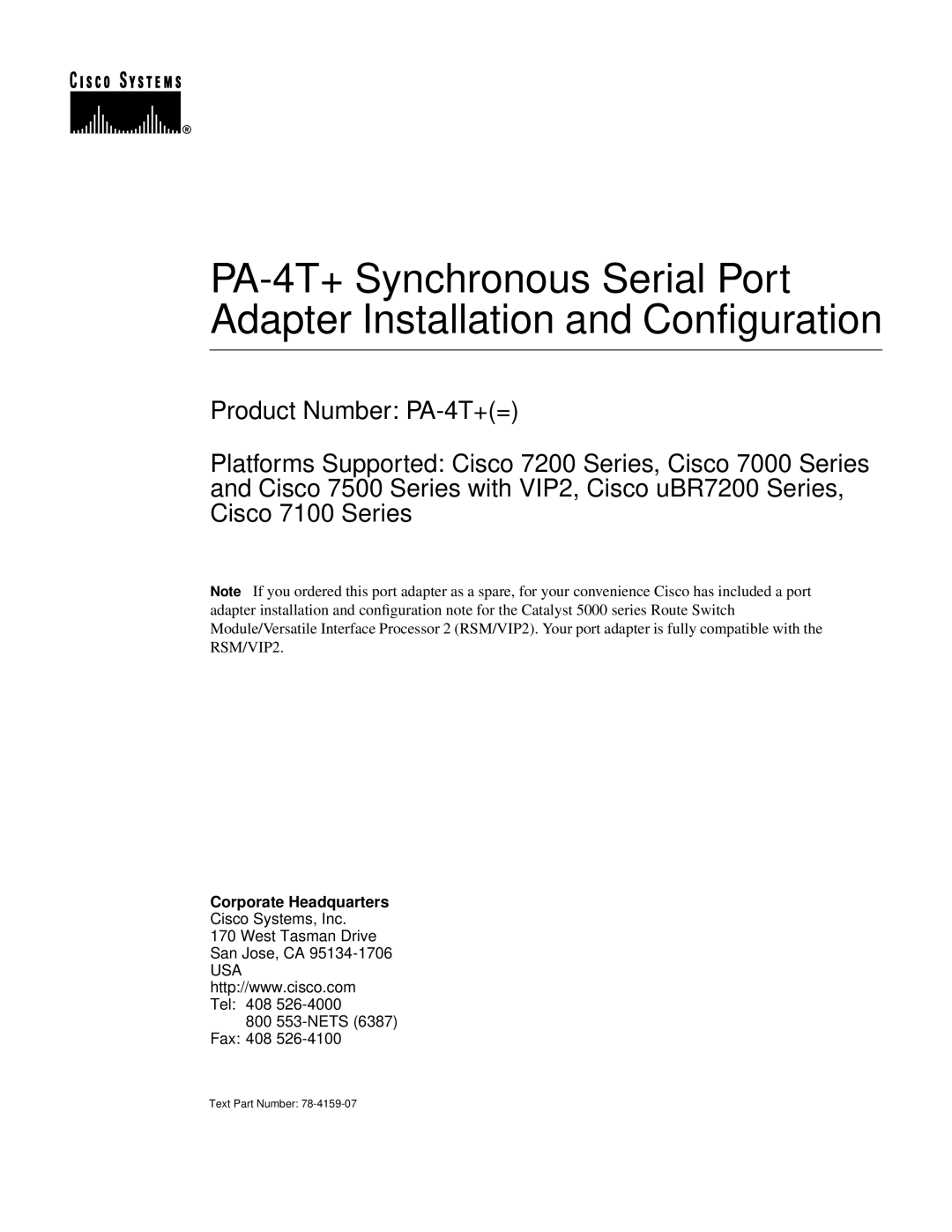 Cisco Systems manual PA-4T+ Synchronous Serial Port Adapter Installation and Configuration, Product Number PA-4T+= 