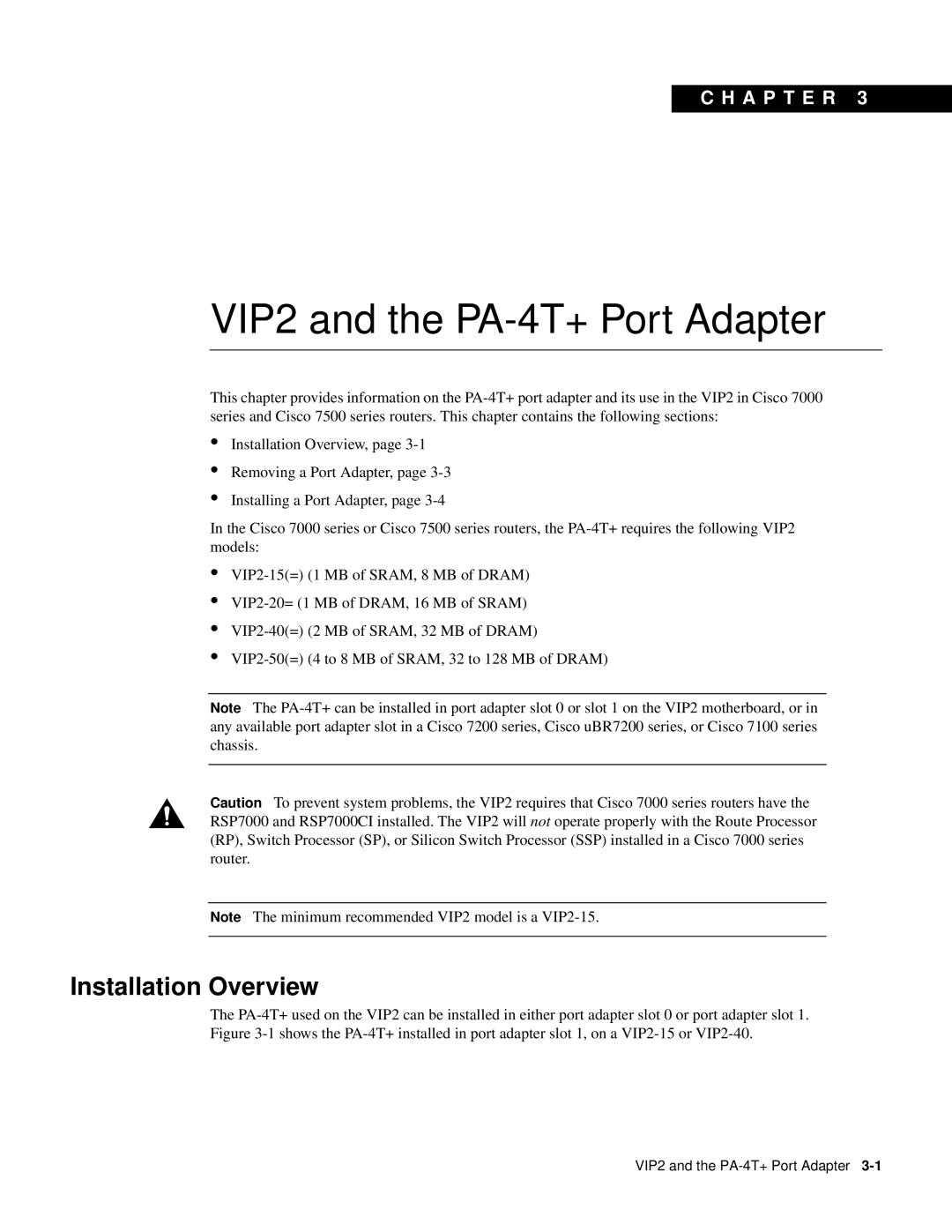 Cisco Systems manual VIP2 and the PA-4T+ Port Adapter, Installation Overview, C H A P T E R 