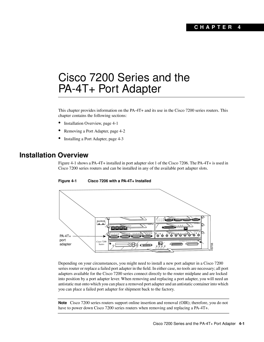 Cisco Systems manual Cisco 7200 Series and the PA-4T+ Port Adapter, Installation Overview, C H A P T E R 