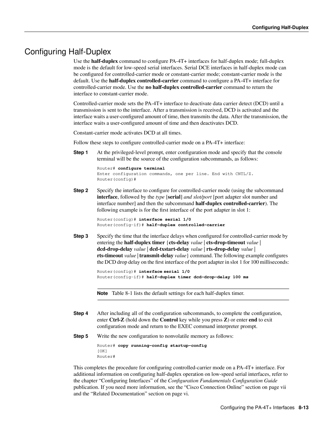 Cisco Systems PA-4T manual Conﬁguring Half-Duplex 