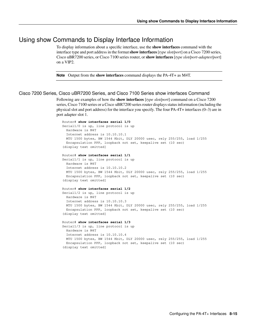 Cisco Systems PA-4T manual Using show Commands to Display Interface Information 