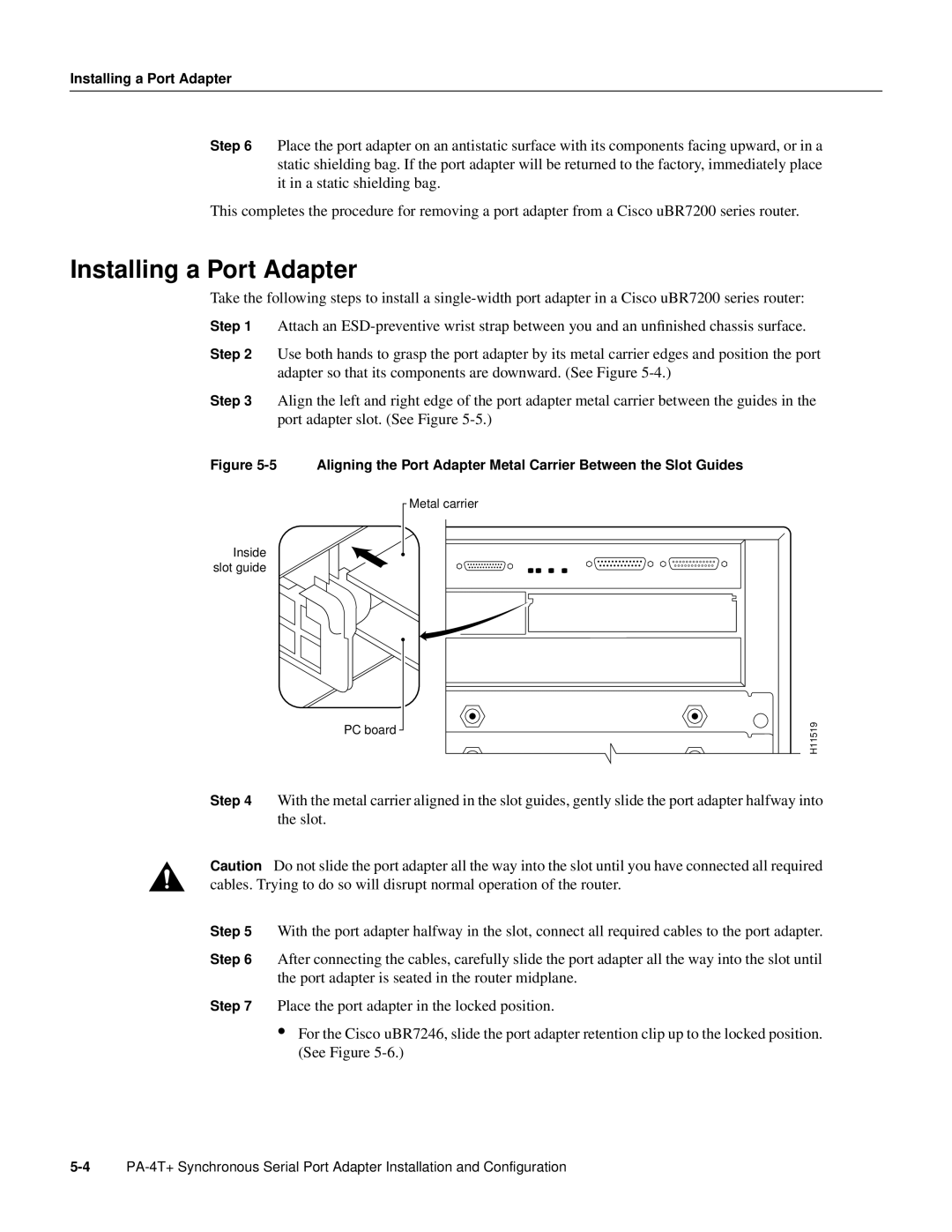 Cisco Systems PA-4T manual Inside slot guide PC board Metal carrier 