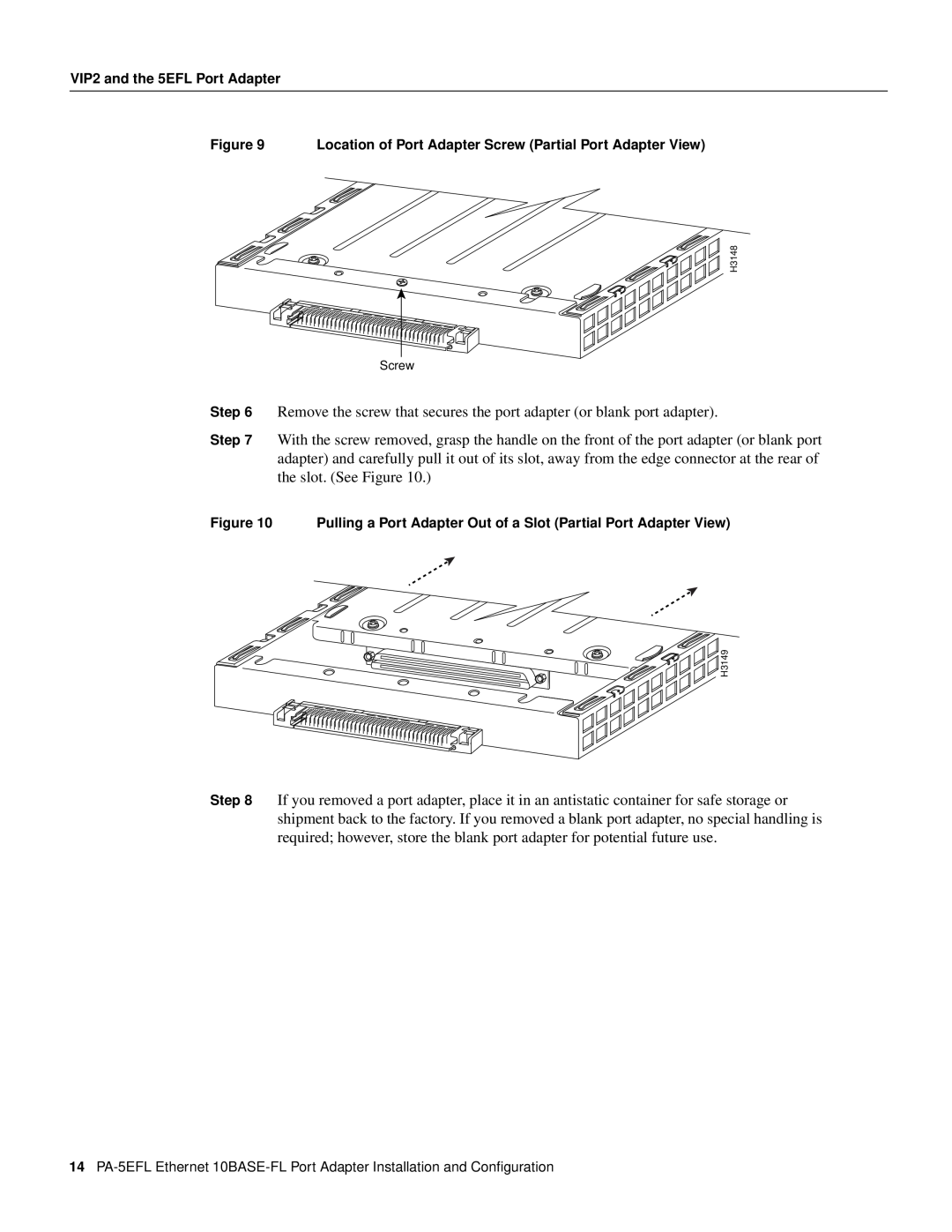 Cisco Systems PA-5EFL=, 10BASE-FL manual Screw, H3148, H3149 