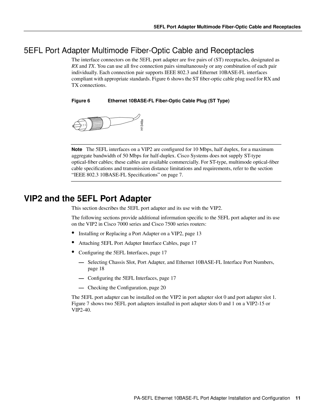 Cisco Systems PA-5EFL= manual VIP2 and the 5EFL Port Adapter, Ethernet 10BASE-FL Fiber-Optic Cable Plug ST Type 