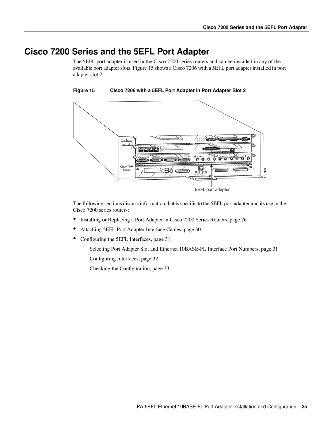 Cisco Systems 10BASE-FL, PA-5EFL= manual Cisco 7200 Series and the 5EFL Port Adapter 