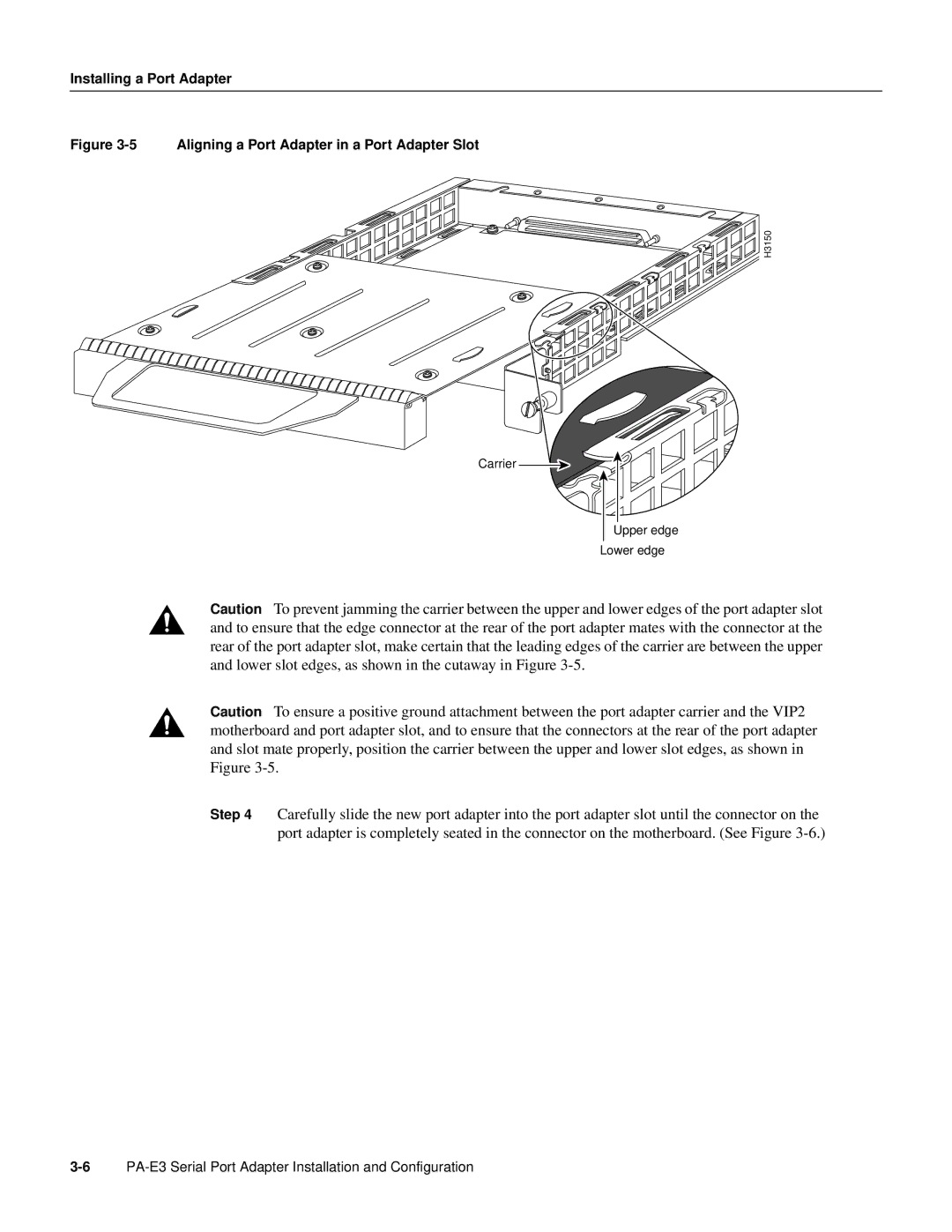 Cisco Systems PA-E3, PA-2E3 manual Aligning a Port Adapter in a Port Adapter Slot 