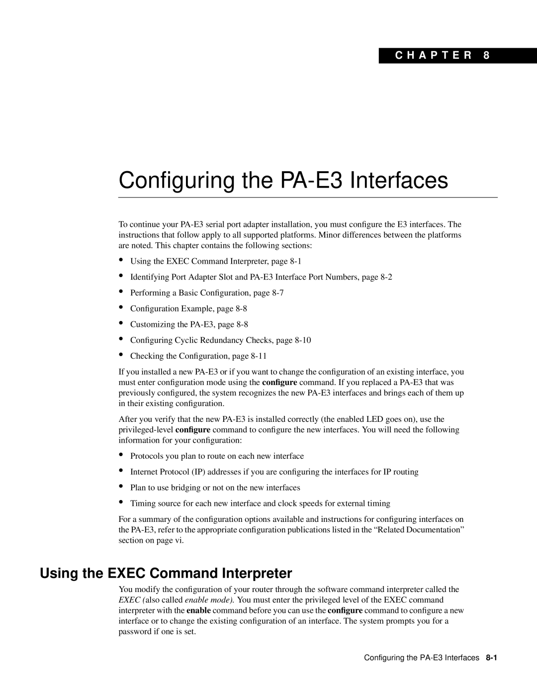 Cisco Systems PA-2E3 manual Configuring the PA-E3 Interfaces, Using the Exec Command Interpreter 