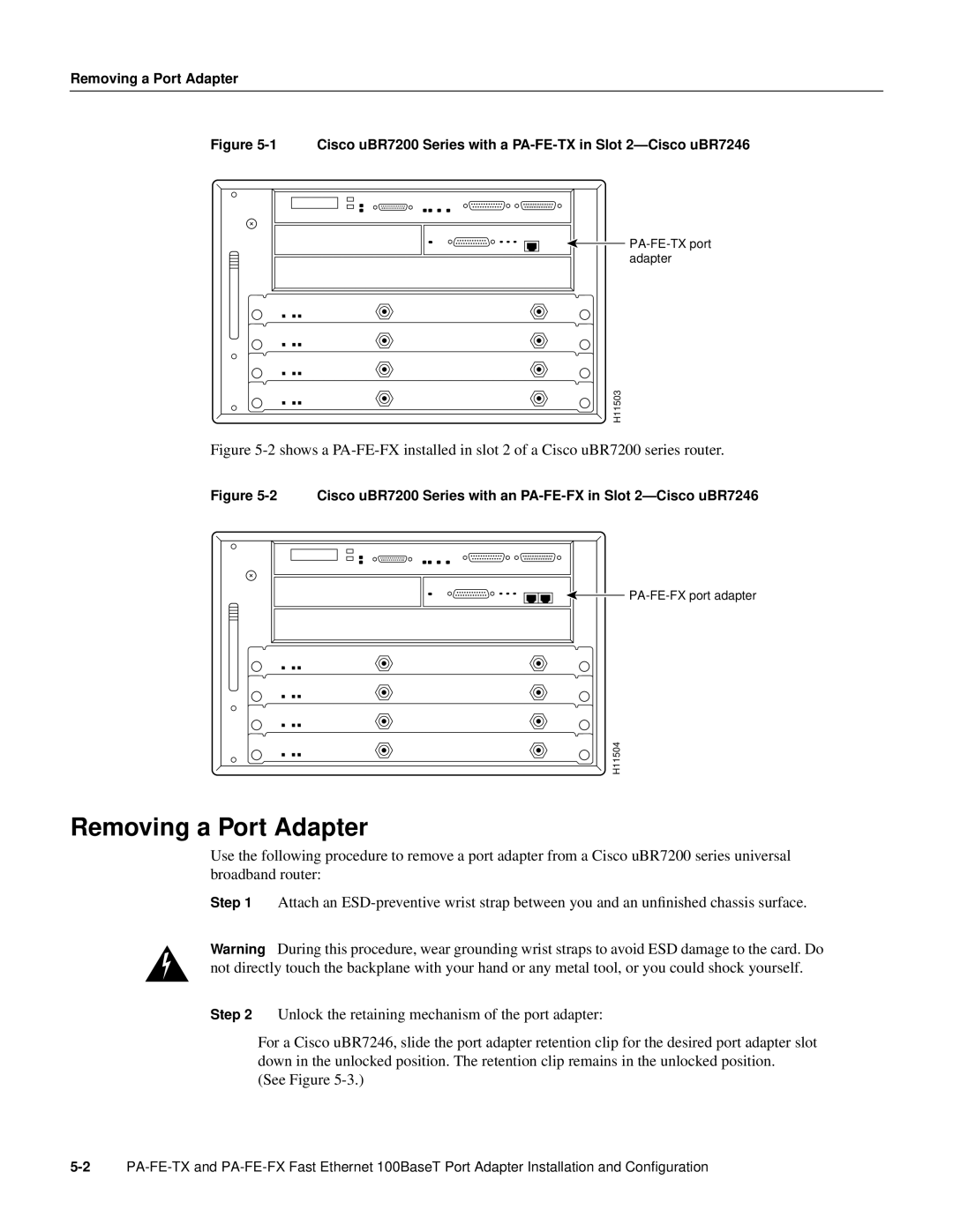 Cisco Systems PA-FE-FX manual Cisco uBR7200 Series with a PA-FE-TX in Slot 2-Cisco uBR7246 