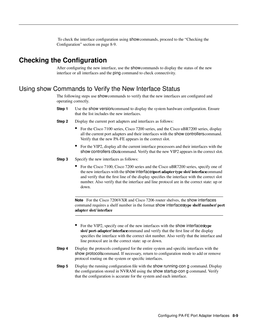 Cisco Systems PA-FE-FX, PA-FE-TX manual Checking the Conﬁguration, Using show Commands to Verify the New Interface Status 