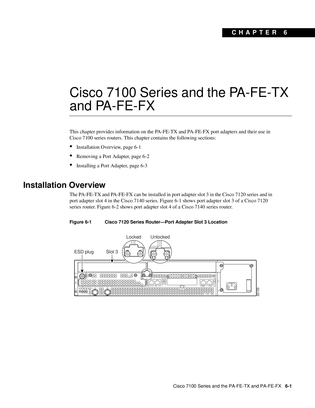 Cisco Systems manual Cisco 7100 Series and the PA-FE-TX and PA-FE-FX, Installation Overview, C H A P T E R 