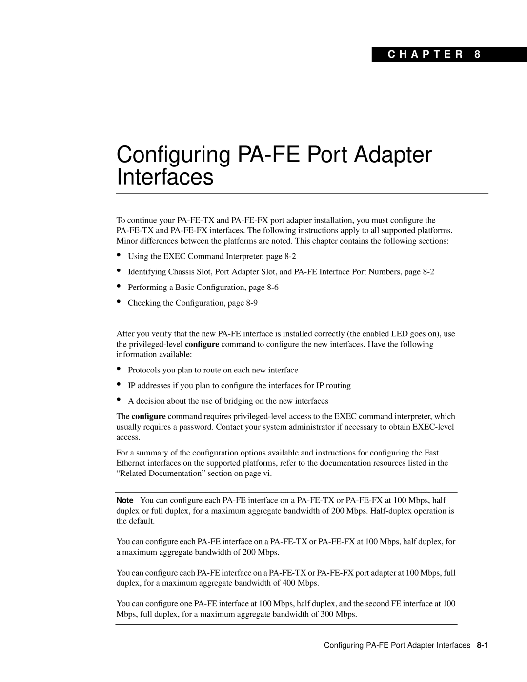 Cisco Systems PA-FE-FX, PA-FE-TX manual Configuring PA-FE Port Adapter Interfaces, C H A P T E R 