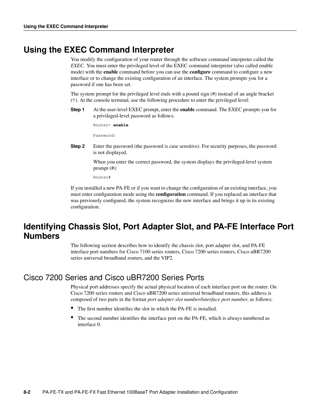 Cisco Systems PA-FE-TX, PA-FE-FX manual Using the EXEC Command Interpreter, Cisco 7200 Series and Cisco uBR7200 Series Ports 