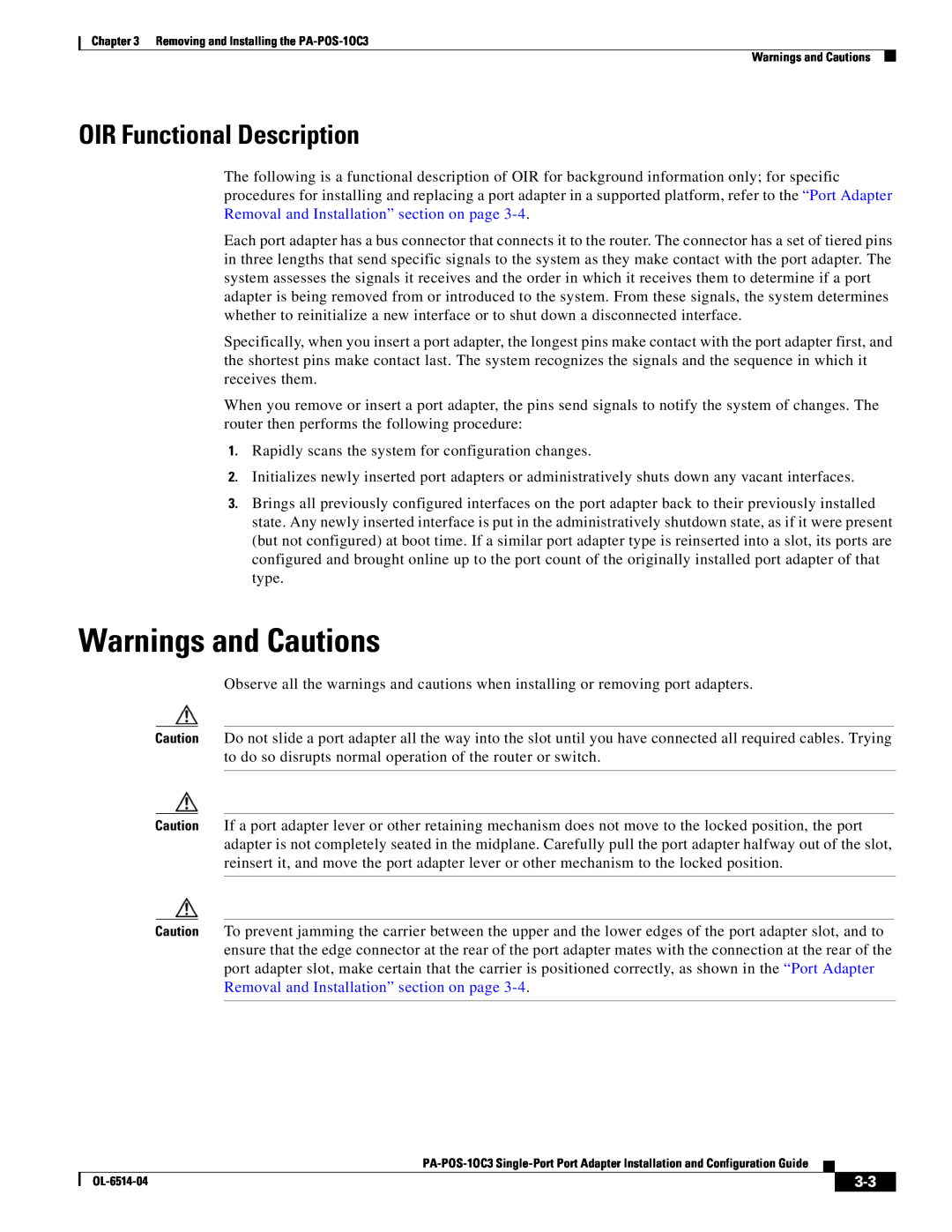 Cisco Systems PA-POS-1OC3, PA-POS-2OC3 manual Warnings and Cautions, OIR Functional Description 