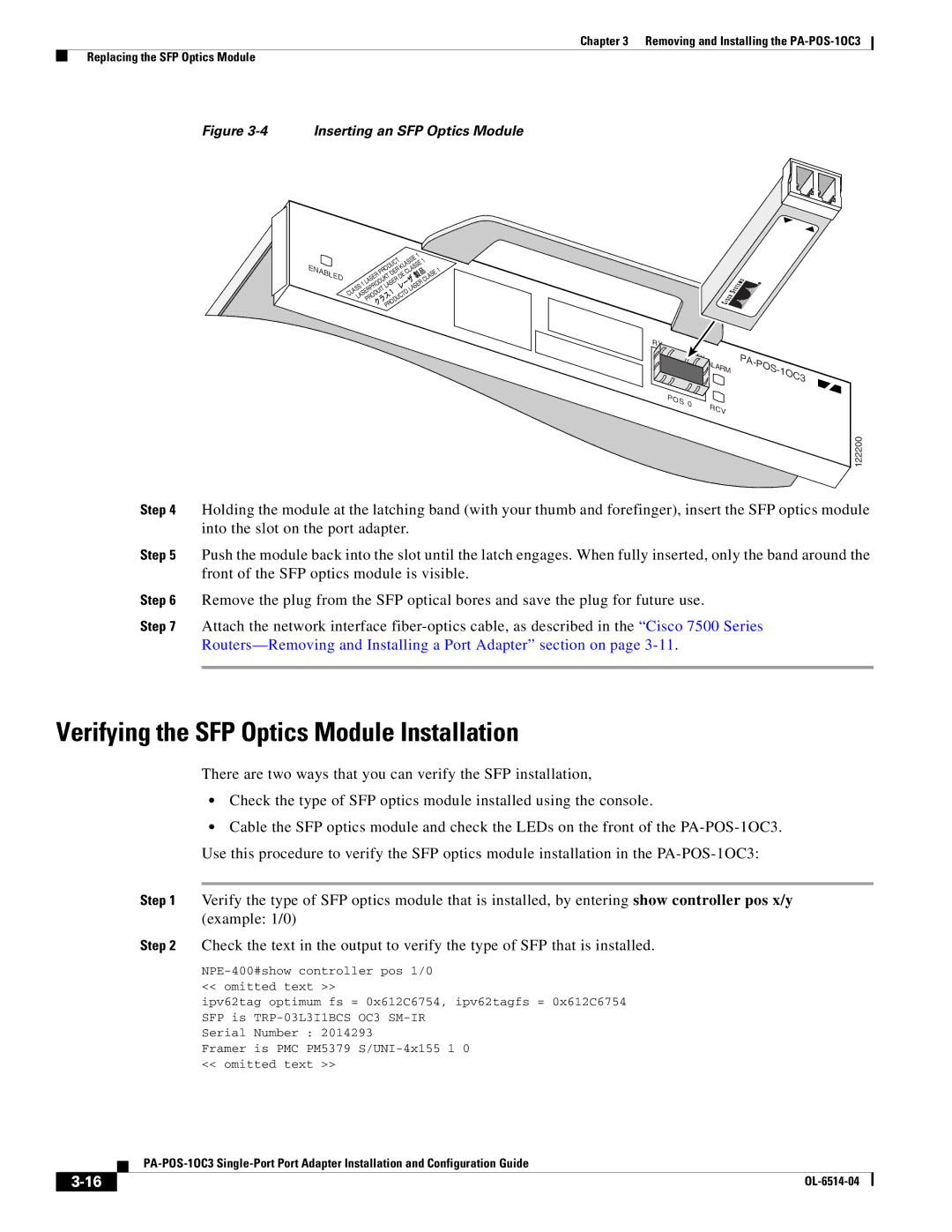 Cisco Systems PA-POS-2OC3, PA-POS-1OC3 manual Verifying the SFP Optics Module Installation, Inserting an SFP Optics Module 