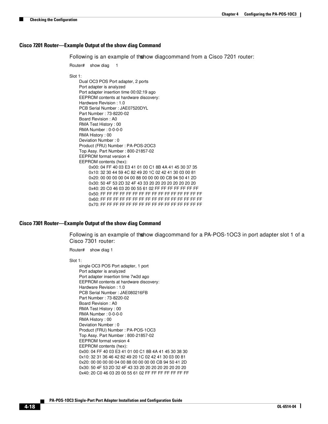 Cisco Systems PA-POS-2OC3, PA-POS-1OC3 manual Cisco 7201 Router-Example Output of the show diag Command 