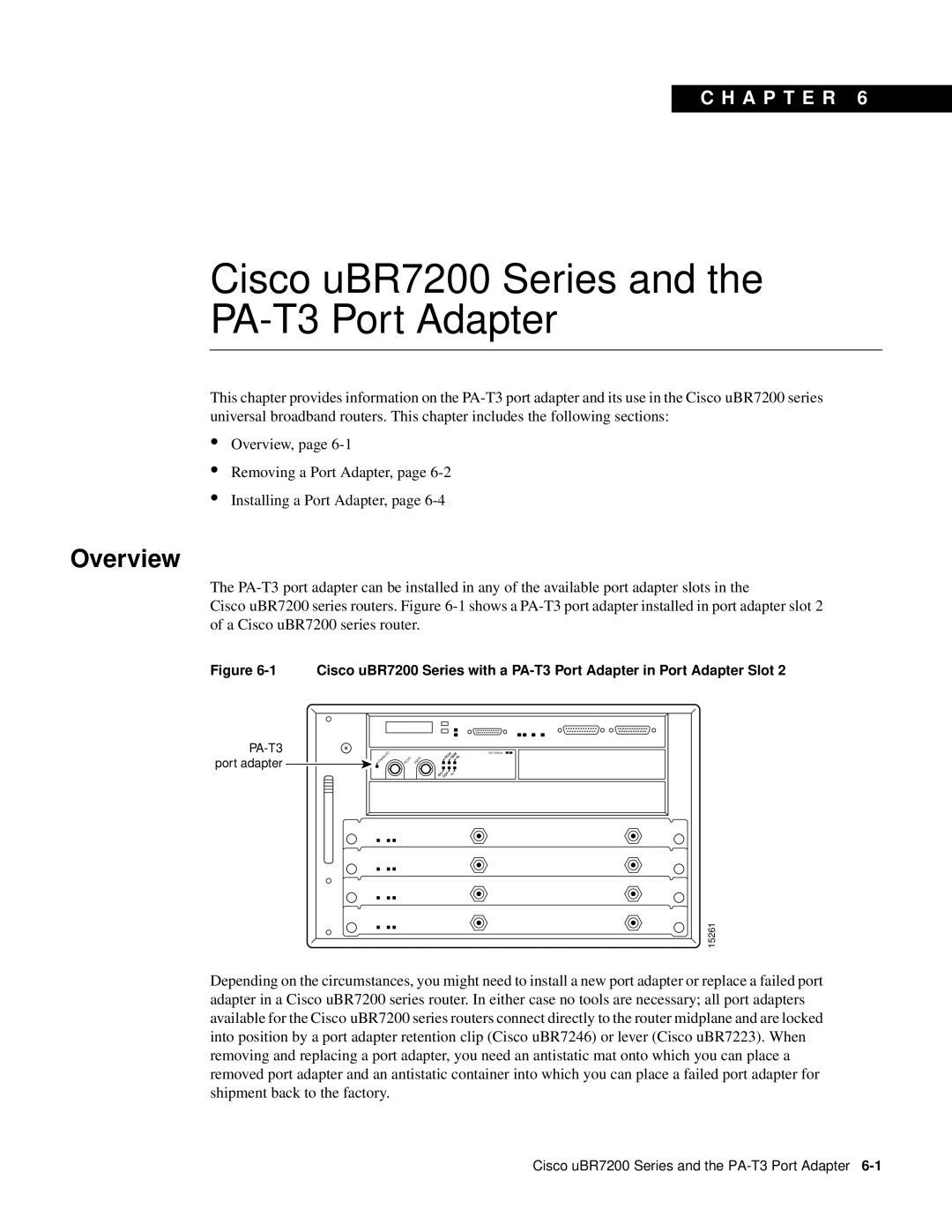 Cisco Systems manual Cisco uBR7200 Series and the PA-T3 Port Adapter, Overview, C H A P T E R 