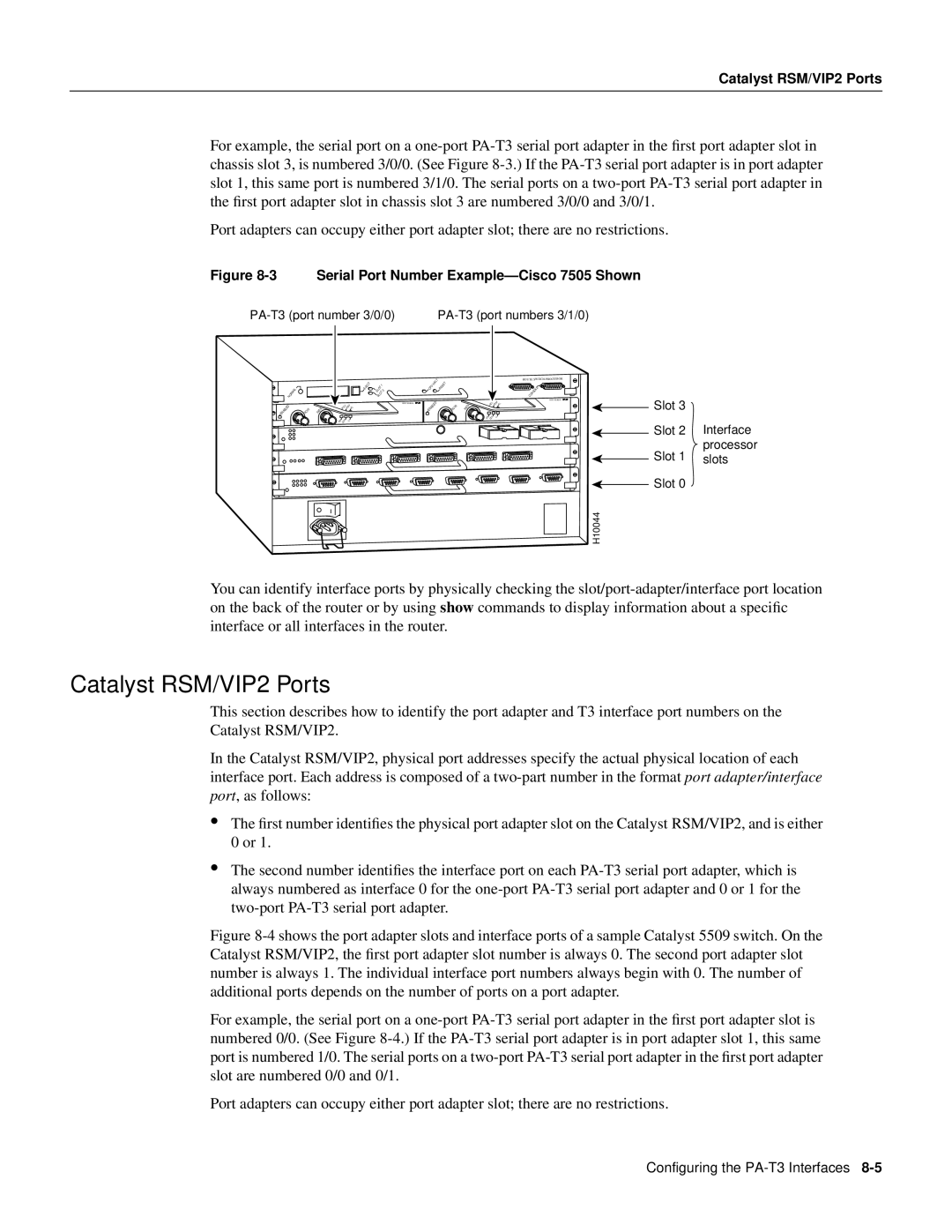 Cisco Systems PA-T3 manual Catalyst RSM/VIP2 Ports, 3 Serial Port Number Example-Cisco 7505 Shown 