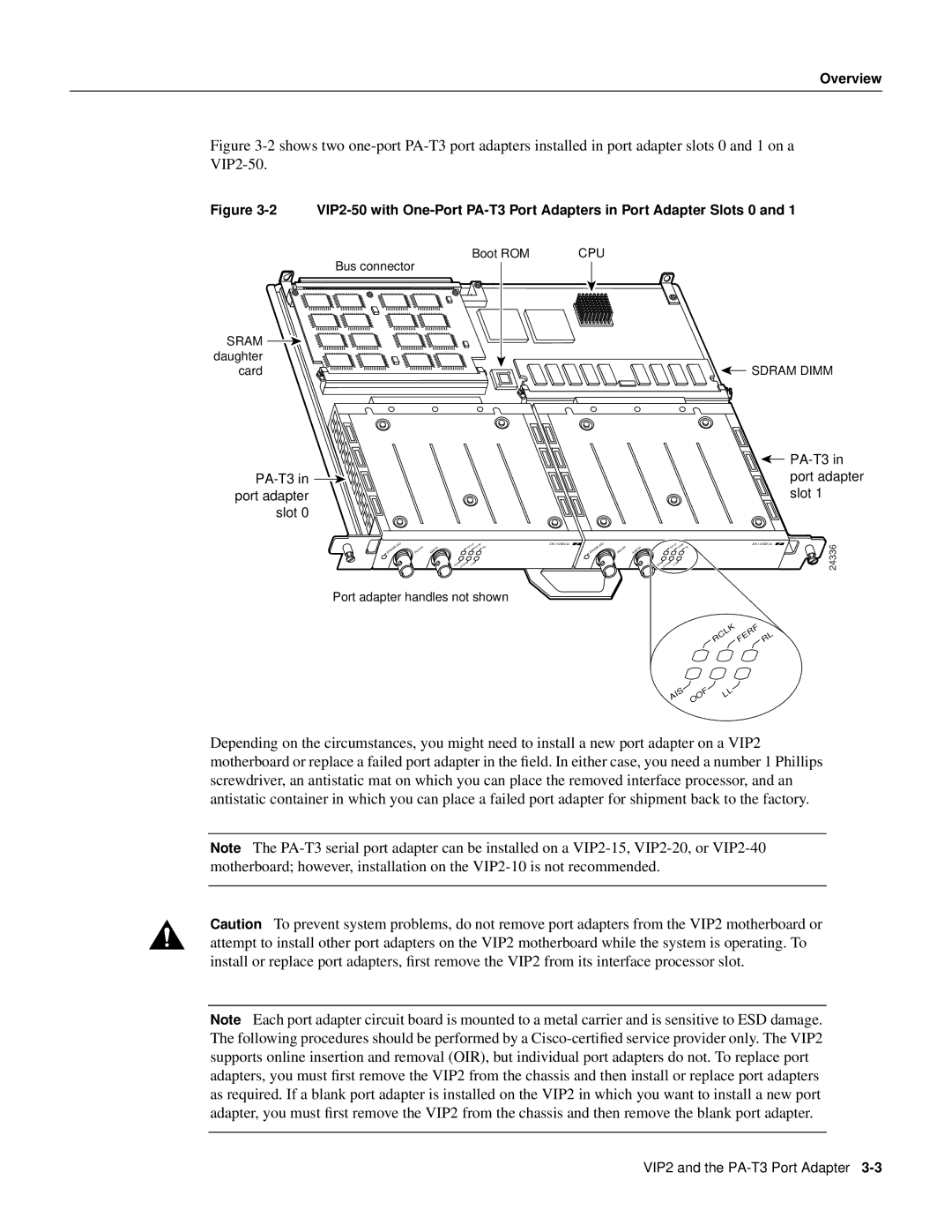 Cisco Systems manual PA-T3 in port adapter Slot PA-T3 in port adapter slot 