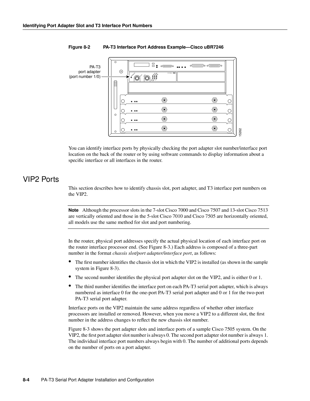 Cisco Systems PA-T3 manual VIP2 Ports, Identifying Port Adapter Slot and T3 Interface Port Numbers 