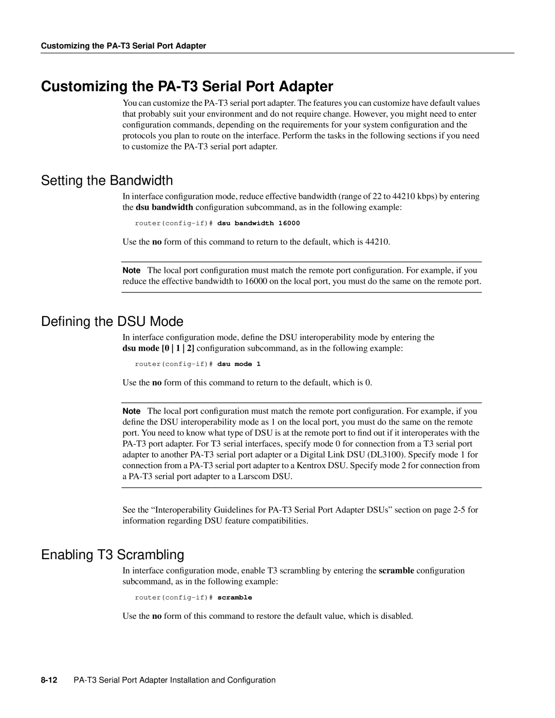 Cisco Systems manual Customizing the PA-T3 Serial Port Adapter, Setting the Bandwidth, Deﬁning the DSU Mode 