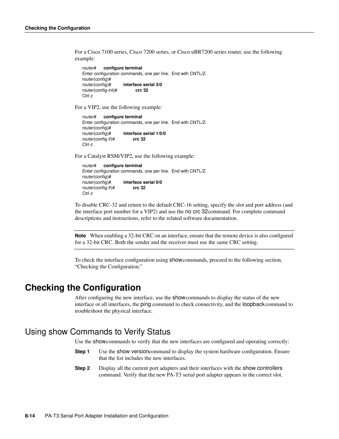 Cisco Systems PA-T3 manual Checking the Conﬁguration, Using show Commands to Verify Status, Checking the Configuration 