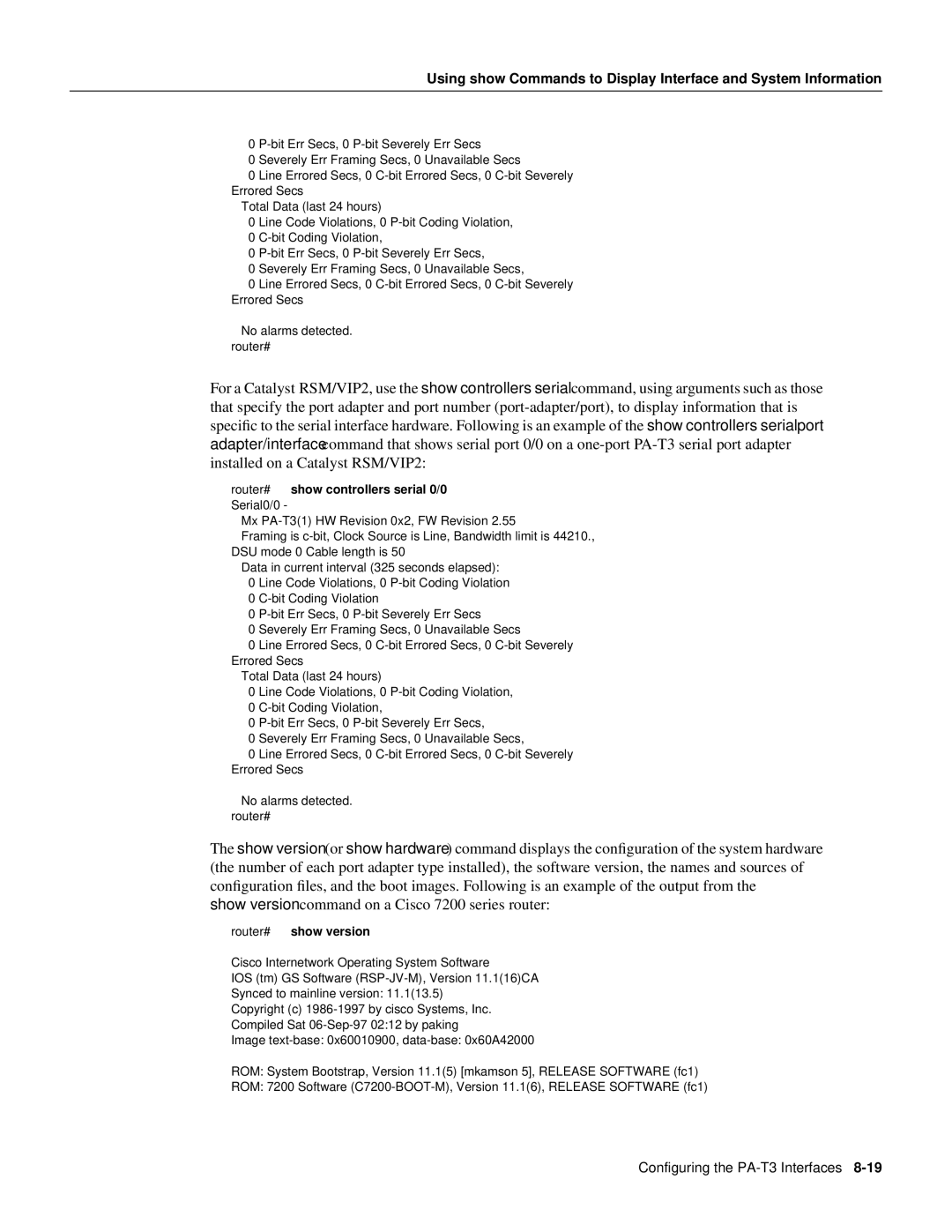 Cisco Systems PA-T3 manual Router# show controllers serial 0/0 Serial0/0, Router# show version 