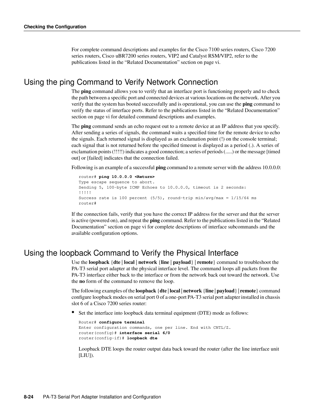 Cisco Systems PA-T3 manual Using the ping Command to Verify Network Connection, Routerconfig# interface serial 6/0 