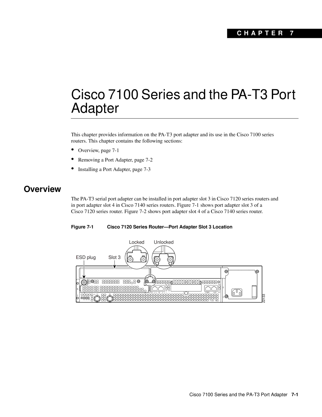 Cisco Systems manual Cisco 7100 Series and the PA-T3 Port Adapter, Cisco 7120 Series Router-Port Adapter Slot 3 Location 