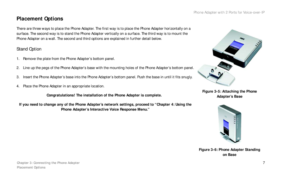 Cisco Systems PAP2 manual Placement Options, Stand Option, Remove the plate from the Phone Adapter’s bottom panel 