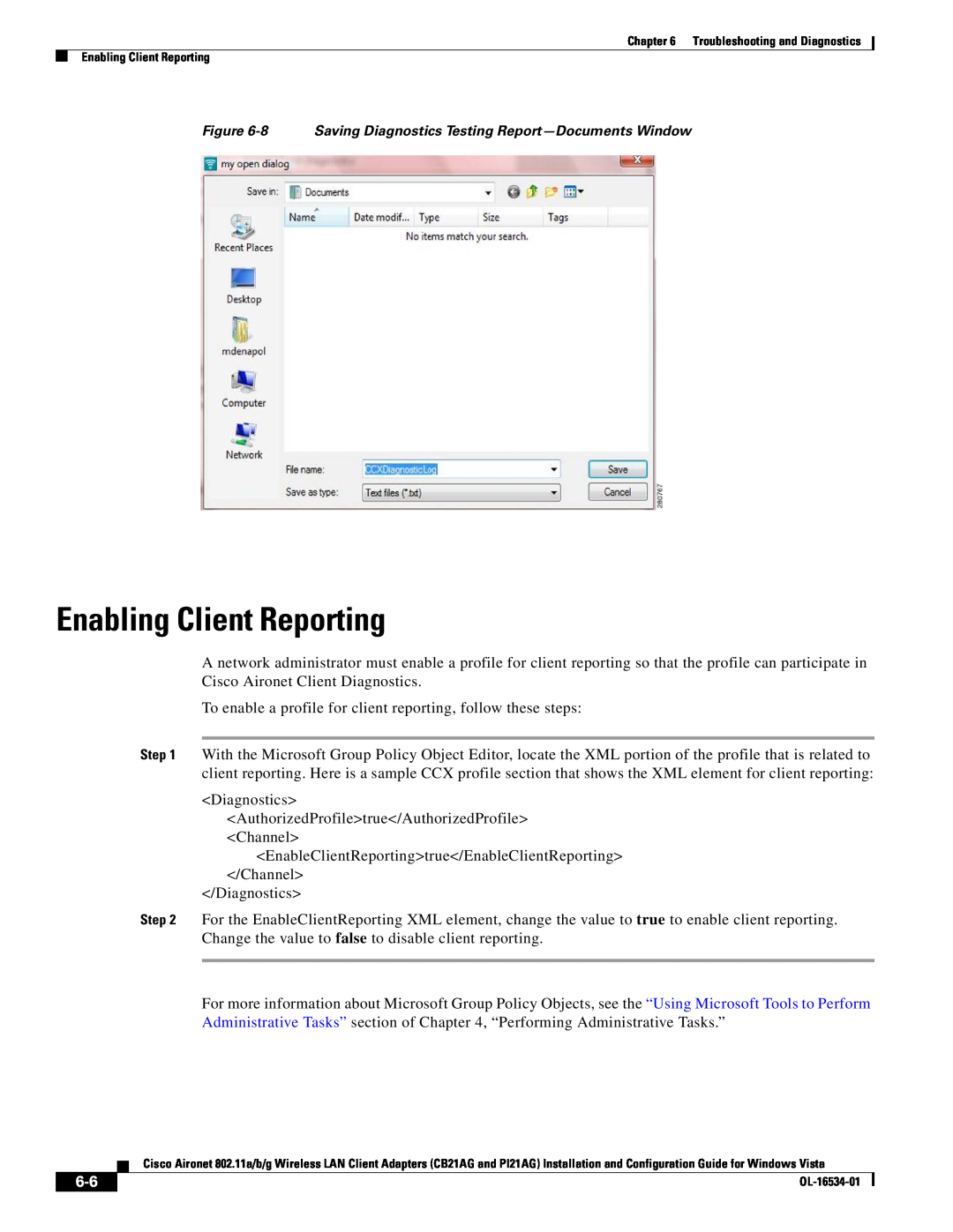 Cisco Systems PI21AG, CB21AG manual Enabling Client Reporting 