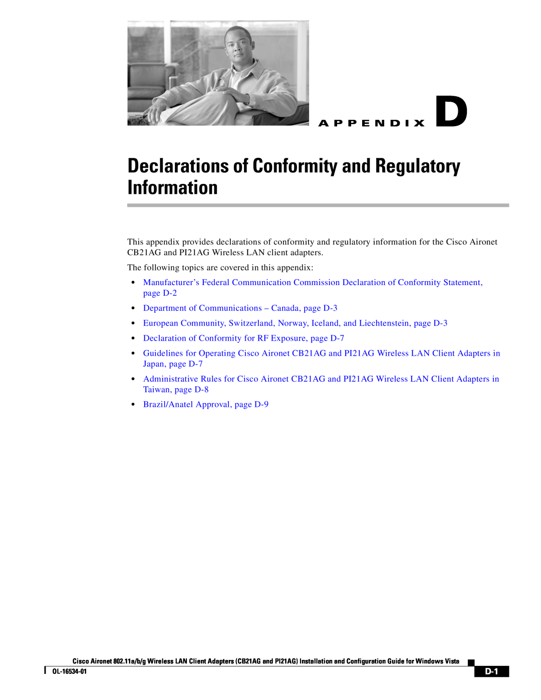 Cisco Systems CB21AG, PI21AG manual Declarations of Conformity and Regulatory Information, A P P E N D I X D 