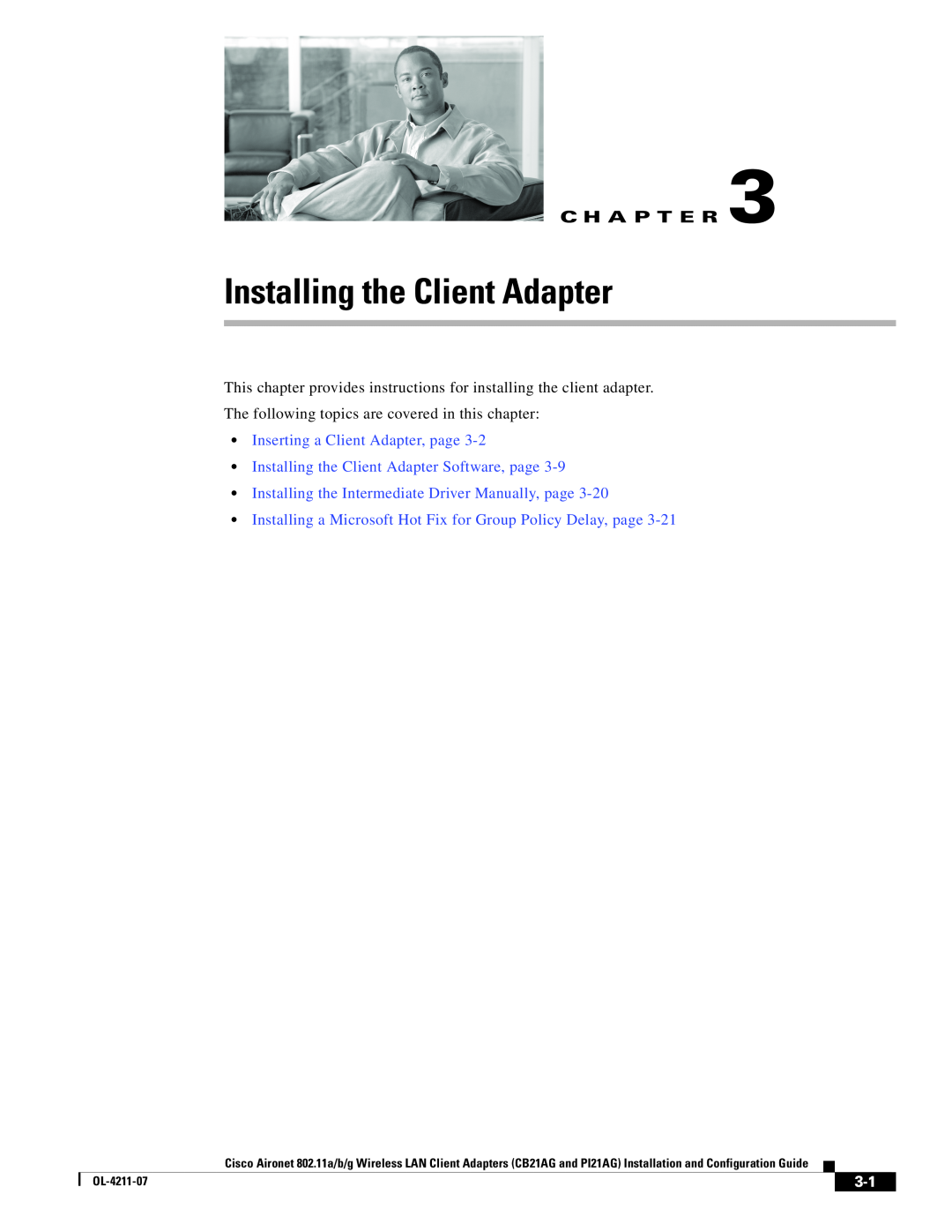 Cisco Systems CB21AG manual Inserting a Client Adapter, page, Installing the Client Adapter Software, page, C H A P T E R 