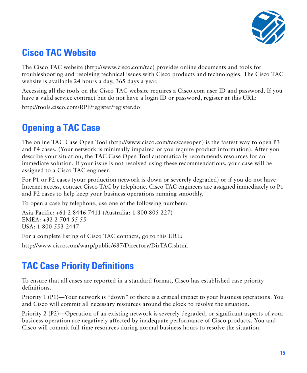 Cisco Systems PIX 506E quick start Cisco TAC Website Opening a TAC Case, TAC Case Priority Definitions 