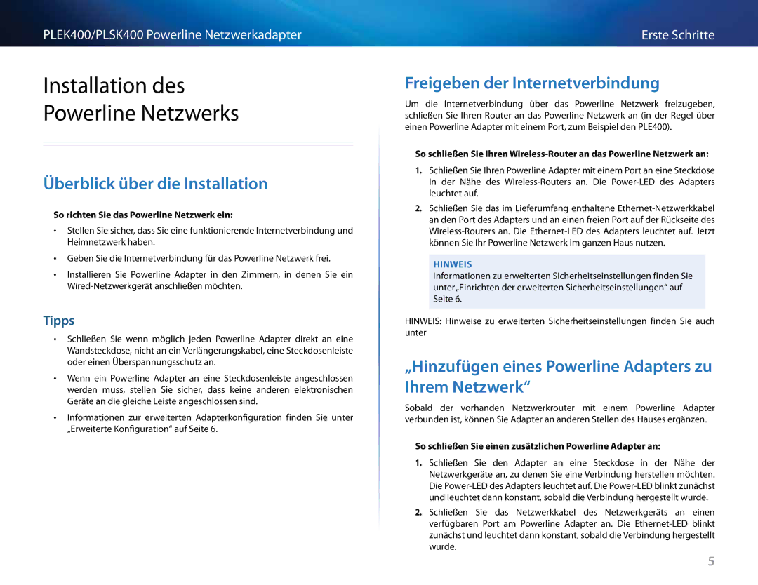 Cisco Systems PLEK400, PLSK400 manual Installation des Powerline Netzwerks, Überblick .über .die .Installation, Tipps 