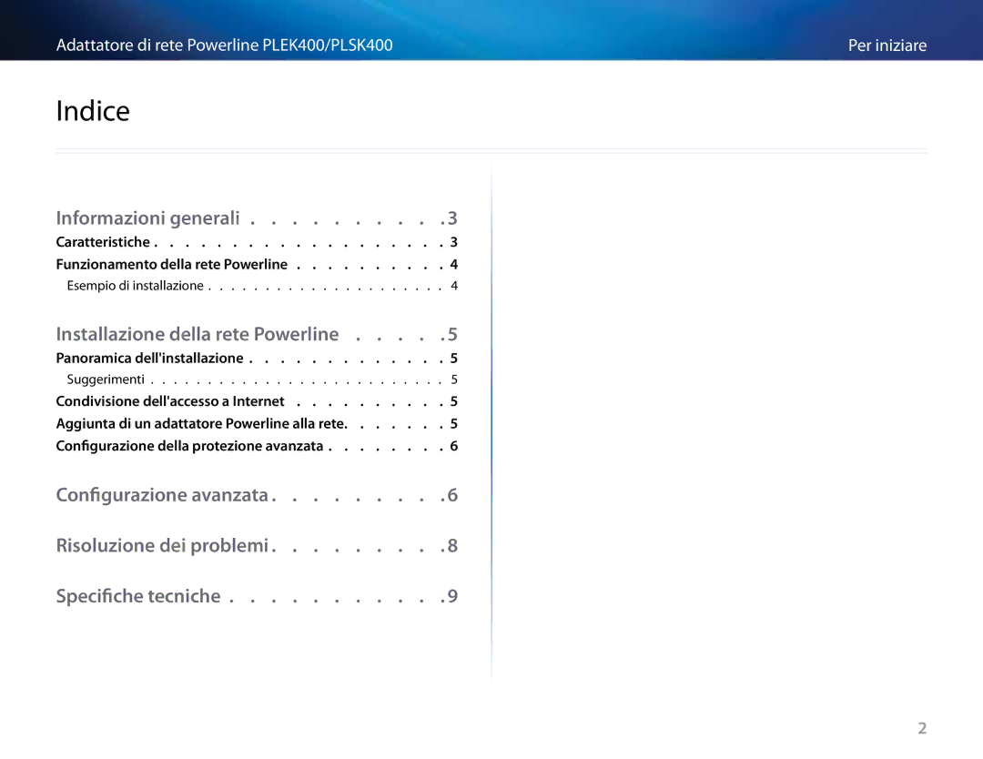 Cisco Systems PLSK400, PLEK400 manual Indice, Informazioni generali, Installazione della rete Powerline 