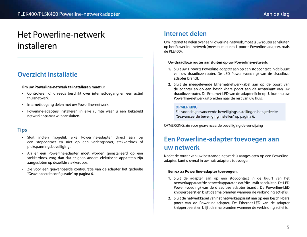 Cisco Systems PLEK400, PLSK400 manual Overzicht .installatie, Internet .delen, Om uw Powerline-netwerk te installeren moet u 