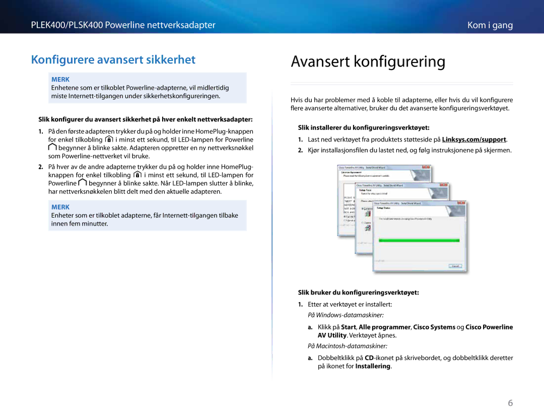 Cisco Systems PLSK400 Avansert konfigurering, Konfigurere .avansert .sikkerhet, Slik bruker du konfigureringsverktøyet 