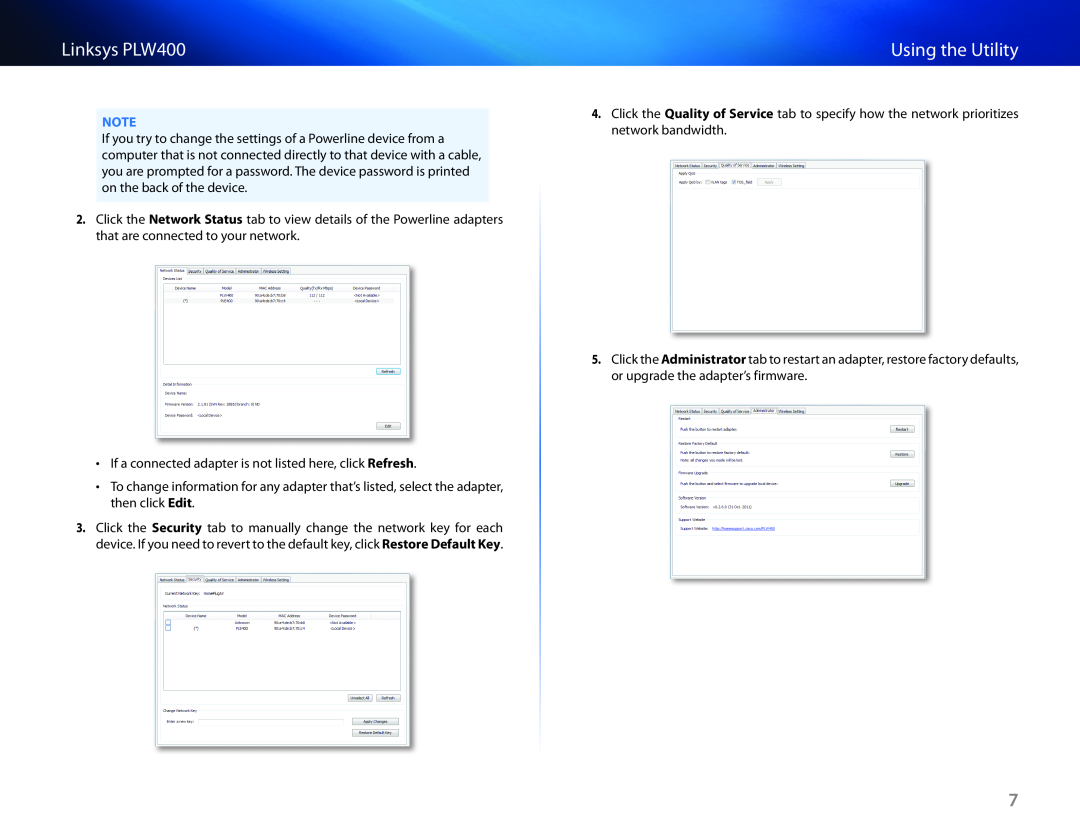 Cisco Systems manual Linksys PLW400, Using the Utility, If a connected adapter is not listed here, click Refresh 