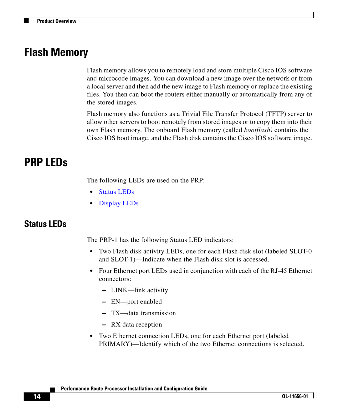 Cisco Systems PRP-2=, PRP-1=, PRP-1/R=, PRP-2/R= Flash Memory, PRP LEDs, Status LEDs, Following LEDs are used on the PRP 