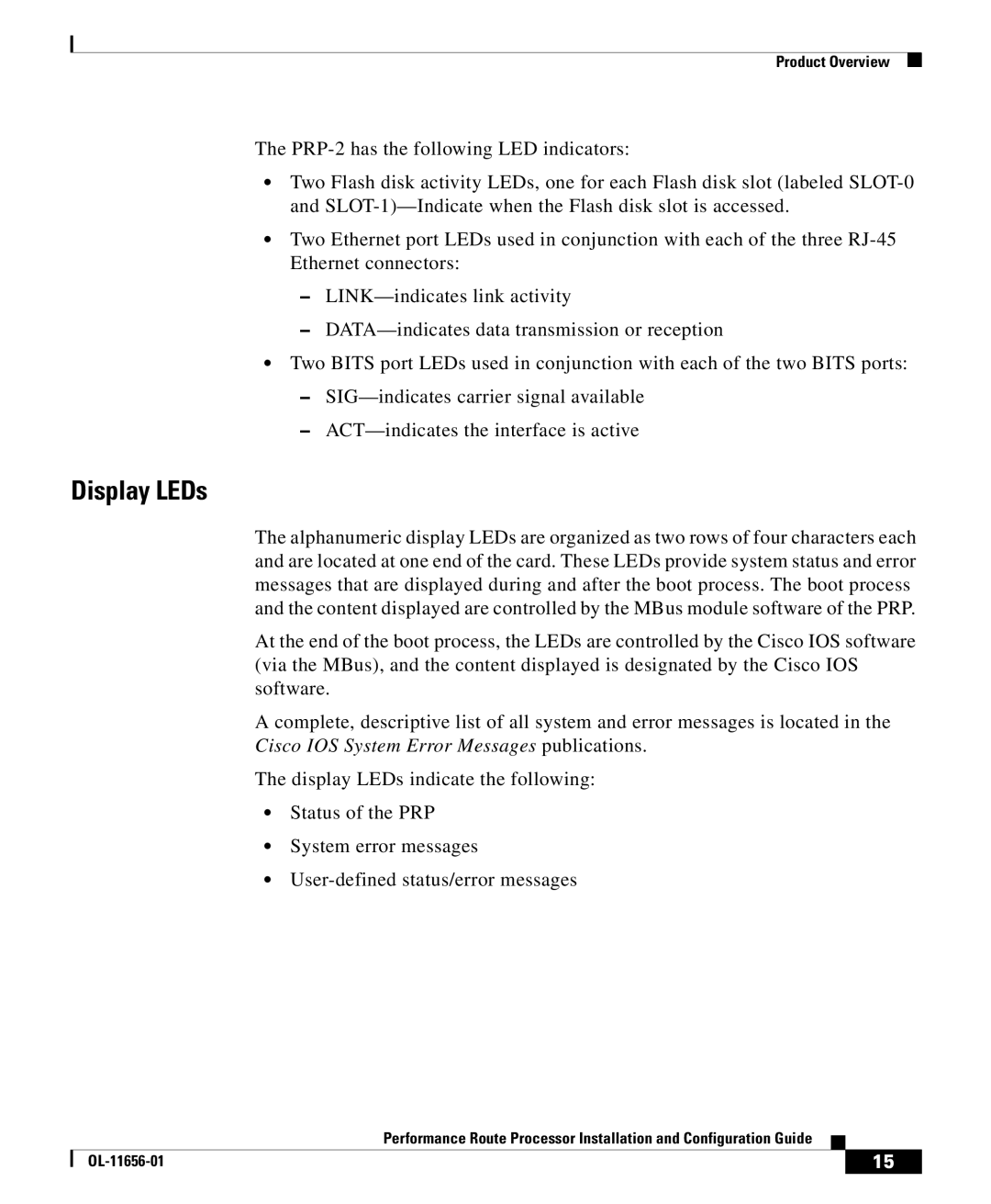 Cisco Systems PRP-2/R=, PRP-1=, PRP-1/R=, PRP-2= manual Display LEDs, Cisco IOS System Error Messages publications 